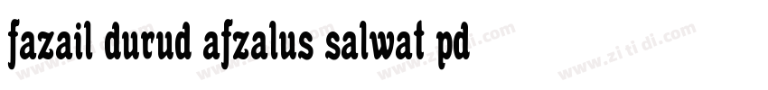 fazail durud afzalus salwat pdf字体转换